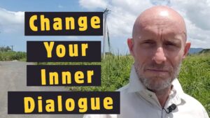 How to Change Your Inner Dialogue and Stop Negative Self-Talk